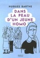 Cover of Dans la peau d'un jeune homo