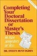 Cover of Completing Your Doctoral Dissertation or Master's Thesis in Two Semesters or Less