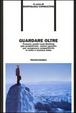 Cover of Guardare Oltre
