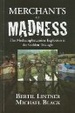 Cover of Merchants of Madness