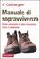 Cover of Manuale di sopravvivenza