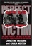 Cover of "Perfect Victim"