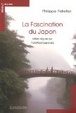 Cover of La fascination du Japon