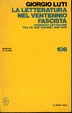 Cover of La letteratura nel ventennio fascista