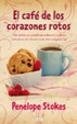 Cover of El cafe de los corazones rotos/ Heartbreak Cafe