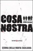 Cosa nostra Storia della mafia siciliana