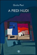 Cover of A piedi nudi