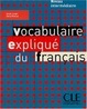 Cover of Vocabulaire expliqu?? du francais