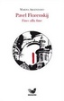 Cover of Pavel Florenskij. Fino alla fine
