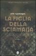 Cover of La figlia della sciamana