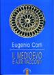 Cover of Il Medioevo e altri racconti
