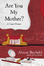 Cover of Are You My Mother?