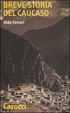 Cover of Breve storia del Caucaso