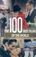 Cover of The 100 Best Films of the World