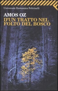 Immagine di D'un tratto nel folto del bosco