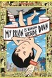 Cover of My Brain Is Hanging Upside Down