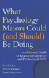 Cover of What Psychology Majors Could (And Should) Be Doing