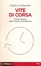 Cover of Vite di corsa