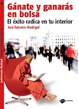 Cover of GANATE Y GANARAS EN LA BOLSA