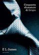 Cover of Cinquanta sfumature di grigio