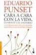 Cover of Cara a cara con la vida, la mente y el universo