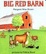 Cover of "Big Red Barn Board Book"