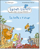 Cover of La bella e il drago. Lumpi Lumpi il mio amico drago