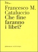 Cover of Che fine faranno i libri?