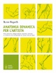 Cover of Anatomia dinamica per l'artista