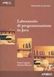 Cover of Laboratorio di programmazione in Java