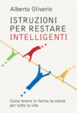 Cover of Istruzioni per restare intelligenti