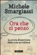 Cover of Ora che ci penso.