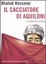 Cover of Il cacciatore di aquiloni