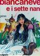 Cover of Biancaneve e i sette nani