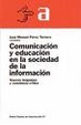 Cover of Comunicacion Y Educacion En La Sociedad De La Informacion