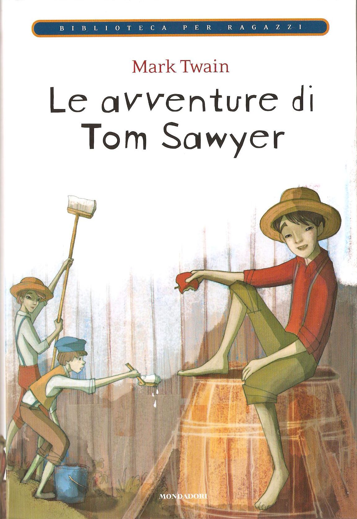 Le Avventure Di Tom Sawyer Scheda Libro