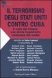 Cover of Il terrorismo degli Stati Uniti contro Cuba