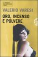 Cover of Oro, incenso e polvere