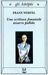 More about Una scrittura femminile azzurro pallido