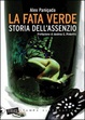 Cover of La fata verde