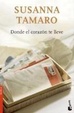 Cover of Dónde el corazón te lleve