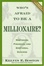 Cover of "Who's Afraid To Be a Millionaire"