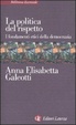 Cover of La politica del rispetto. I fondamenti etici della democrazia
