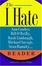 Cover of "The I Hate Ann Coulter, Bill O'Reilly, Rush Limbaugh, Michael Savage, Sean Hannity. . . Reader"