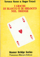 Cover of I giochi di blocco e di sblocco nel bridge