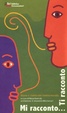 Cover of Mi racconto...Ti racconto