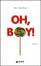 Cover of Oh, boy!