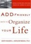 Cover of "ADD-Friendly Ways to Organize Your Life"