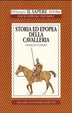 Cover of Storia ed epopea della cavalleria