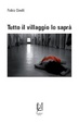 Cover of Tutto il villaggio lo saprà